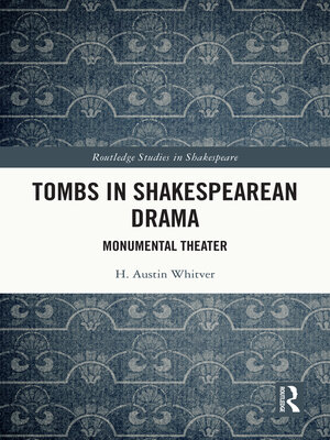 cover image of Tombs in Shakespearean Drama